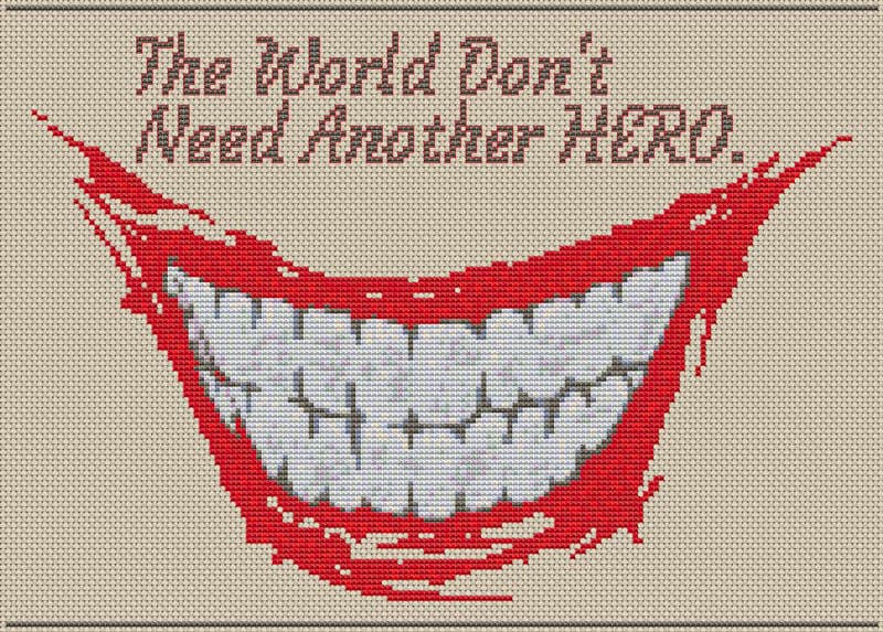 The world don't need another hero.
